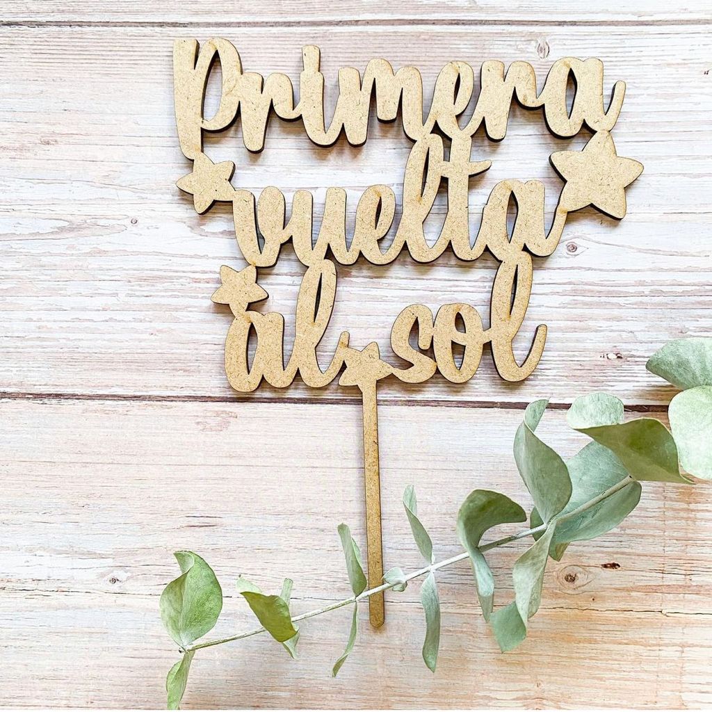 Cake Topper PRIMERA VUELTA AL SOL en varios colores